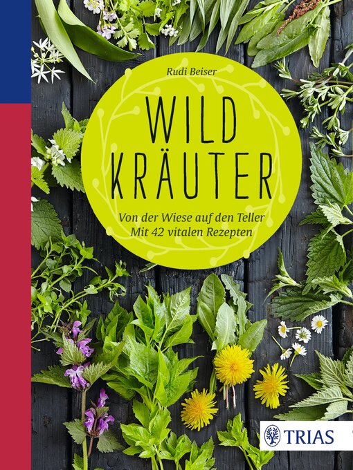 Title details for Wildkräuter by Rudi Beiser - Wait list